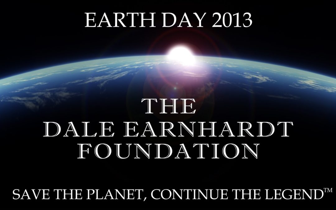 Dale Earnhardt Foundation Earth Day 2013
